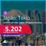 Passagens para o <strong>JAPÃO: Tokio</strong>! A partir de R$ 5.202, ida e volta, c/ taxas, em até 5x SEM JUROS! Opções com BAGAGEM INCLUÍDA!