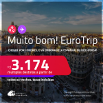 MUITO BOM!!! EuroTrip! Chegue por <strong>LONDRES</strong>, e vá embora por <strong>BARCELONA ou MADRI,</strong> ou vice-versa! A partir de R$ 3.174, todos os trechos, c/ taxas!