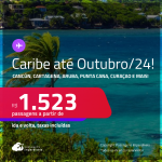 Passagens para o <strong>CARIBE</strong>:<strong> Cancún, Cartagena, Aruba, Punta Cana, San Andres ou Curaçao!</strong> A partir de R$ 1.523, ida e volta, c/ taxas! Em até 6x SEM JUROS!