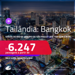 Passagens para a <strong>TAILÂNDIA: Bangkok</strong>! A partir de R$ 6.247, ida e volta, c/ taxas! Em até 10x SEM JUROS!