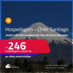 Hospedagem em <strong>SANTIAGO</strong>! A partir de R$ 246, por dia, em quarto duplo! Opções com CAFÉ DA MANHÃ incluso! Em até 6x SEM JUROS!