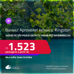 BAIXOU!!! APROVEITE!!! Passagens para a <strong>JAMAICA: Kingston</strong>! A partir de R$ 1.523, ida e volta, c/ taxas!