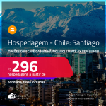 Hospedagem em <strong>SANTIAGO</strong>! A partir de R$ 296, por dia, em quarto duplo! Opções com CAFÉ DA MANHÃ incluso! Em até 6x SEM JUROS!