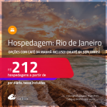 Hospedagem com CAFÉ DA MANHÃ no <strong>RIO DE JANEIRO</strong>! A partir de R$ 212, por dia, em quarto duplo! Em até 6x SEM JUROS!