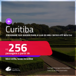 Programe sua viagem para a Ilha do Mel! Passagens para <strong>CURITIBA</strong>! Datas para viajar até Novembro/24! A partir de R$ 256, ida e volta, c/ taxas!