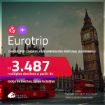 Eurotrip! Chegue por <strong>LONDRES</strong>, e vá embora pela <strong>ESPANHA </strong>ou <strong>PORTUGAL</strong>! A partir de R$ 3.487, todos os trechos, c/ taxas! Em até 6x SEM JUROS!