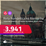 Rota Romântica na <strong>ALEMANHA</strong>! Chegue por <strong>FRANKFURT</strong>, e vá embora por <strong>MUNIQUE, ou vice-versa</strong>! A partir de R$ 3.941, todos os trechos, c/ taxas! Em até 6x SEM JUROS!