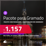 <strong>PASSAGEM + HOSPEDAGEM</strong> em <strong>GRAMADO</strong>! A partir de R$ 1.157, por pessoa, quarto duplo, c/ taxas!