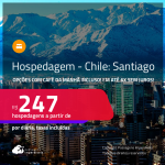 Hospedagem em <strong>SANTIAGO</strong>! A partir de R$ 247, por dia, em quarto duplo! Opções com CAFÉ DA MANHÃ incluso! Em até 6x SEM JUROS!