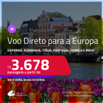 Passagens com VOO DIRETO para a <strong>EUROPA: Alemanha, Espanha, França, Holanda, Inglaterra, Itália ou Portugal! </strong>A partir de R$ 3.678, ida e volta, c/ taxas!