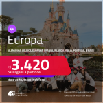 Passagens para a <strong>EUROPA</strong>: <strong>Alemanha, Bélgica, Espanha, França, Holanda, Irlanda, Itália, Luxemburgo, Portugal, Reino Unido, Suíça ou Turquia!</strong> A partir de R$ 3.420, ida e volta, c/ taxas! Em até 10x SEM JUROS!