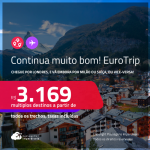 Oportunidade! Continua muito bom! EuroTrip! Chegue por <strong>LONDRES</strong>, e vá embora por<strong> MILÃO ou SUÍÇA: Basel, Genebra ou Zurique</strong>, ou vice-versa! A partir de R$ 3.169, todos os trechos, c/ taxas! Em até 6x SEM JUROS!