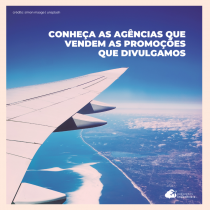 Passagens Imperdíveis: quais são as agências que vendem as promoções que divulgamos?