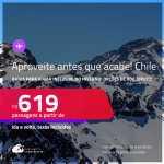 APROVEITE ANTES QUE ACABE! Passagens para o <strong>CHILE: Santiago, com datas inclusive no INVERNO!</strong> A partir de R$ 619, ida e volta, c/ taxas! Em até 3x SEM JUROS! Opções de VOO DIRETO!