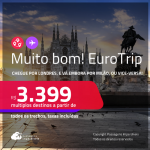 MUITO BOM!!! EuroTrip! Chegue por <strong>LONDRES</strong>, e vá embora por <strong>MILÃO</strong>, ou vice-versa! A partir de R$ 3.399, todos os trechos, c/ taxas! Em até 6x SEM JUROS!