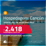 Hospedagem em <strong>CANCÚN!</strong> A partir de R$ 2.418, por pessoa, em quarto duplo! Em até 6x SEM JUROS!