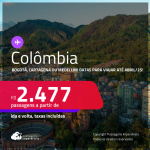 Passagens para a <strong>COLÔMBIA: Bogotá, Cartagena ou Medellin</strong>! Datas para viajar até Abril/25! A partir de R$ 2.477, ida e volta, c/ taxas!