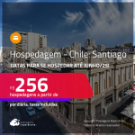 Hospedagem em <strong>SANTIAGO</strong>! A partir de R$ 256, por dia, em quarto duplo!