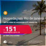 Hospedagem no <strong>RIO DE JANEIRO</strong>! A partir de R$ 151, por dia, em quarto duplo! Datas para se Hospedar até Junho/25!