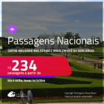 Passagens <strong>NACIONAIS</strong>! Valores a partir de R$ 234, ida e volta! Em até 6x SEM JUROS! Datas até Maio/25, inclusive Férias, Feriados e mais!