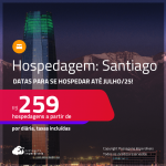 Hospedagem em <strong>SANTIAGO</strong>! A partir de R$ 259, por dia, em quarto duplo! Datas para se Hospedar até Julho/25!