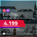 EuroTrip! Chegue por <strong>LONDRES</strong>, e vá embora por <strong>PARIS ou SUÍÇA</strong>, ou vice-versa! A partir de R$ 4.199, todos os trechos, c/ taxas!