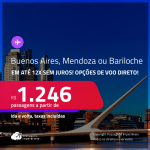 Passagens para <strong>ARGENTINA: Bariloche, Buenos Aires ou Mendoza</strong>! A partir de R$ 1.246, ida e volta, c/ taxas! Em até 12x SEM JUROS! Opções de VOO DIRETO! Datas inclusive no Inverno!