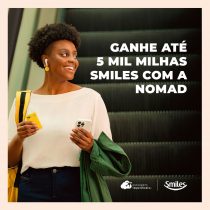 Nomad e Smiles: ganhe até 5 mil milhas Smiles ao abrir sua conta Nomad