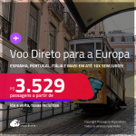 Passagens com VOO DIRETO para a <strong>ALEMANHA, ESPANHA, FRANÇA, ITÁLIA, PORTUGAL ou REINO UNIDO</strong>! A partir de R$ 3.529, ida e volta, c/ taxas! Em até 10x SEM JUROS! Datas até Junho/25!