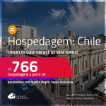 Ofertas UAU! Hospedagem em <strong>SANTIAGO</strong>! A partir de R$ 766, por pessoa, em quarto duplo! Em até 6x SEM JUROS!