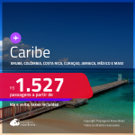 Seleção de Passagens para o <strong>CARIBE:</strong> <strong>Aruba, Colômbia, Costa Rica, Curaçao, Jamaica, México, Panamá ou República Dominicana</strong>! A partir de R$ 1.527, ida e volta, c/ taxas!