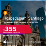 Hospedagem em <strong>SANTIAGO</strong>! A partir de R$ 355, por dia, em quarto duplo! Datas para se Hospedar até Agosto/25!