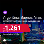 Passagens para a <strong>ARGENTINA: Buenos Aires</strong>! Datas para viajar inclusive no Inverno de 2025! A partir de R$ 1.261, ida e volta, c/ taxas!