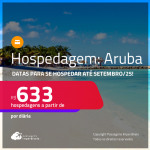 Hospedagem em <strong>ARUBA</strong>! Datas para se hospedar até Setembro/25! A partir de R$ 633, por dia, em quarto duplo!