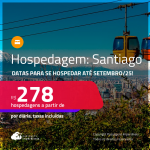 Hospedagem em <strong>SANTIAGO</strong>! Datas para se hospedar até Setembro/25! A partir de R$ 278, por dia, em quarto duplo!