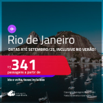 Passagens para o <strong>RIO DE JANEIRO</strong>! A partir de R$ 341, ida e volta, c/ taxas! Datas até Setembro/25, inclusive no Verão!