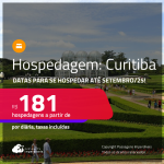 Hospedagem em <strong>CURITIBA</strong>! A partir de R$ 181, por dia, em quarto duplo! Datas para se Hospedar até Setembro/25!