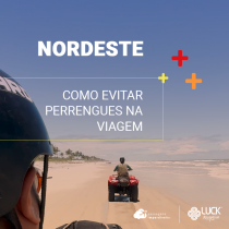 Perrengue no Nordeste: como evitá-los e ter uma excelente viagem