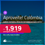 Aproveite! Passagens para a <strong>COLÔMBIA: Bogotá, Cartagena, Medellin, San Andres ou Santa Marta</strong>! A partir de R$ 1.919, ida e volta, c/ taxas! Em até 5x SEM JUROS! Datas até Setembro/25!