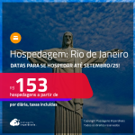 Hospedagem no <strong>RIO DE JANEIRO</strong>! A partir de R$ 153, por dia, em quarto duplo! Datas para se Hospedar até Setembro/25!