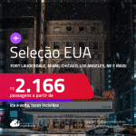 Passagens para os <strong>ESTADOS UNIDOS: Boston, Chicago, Fort Lauderdale, Las Vegas, Los Angeles, Miami, Nova York, Orlando ou Tampa</strong>! A partir de R$ 2.166, ida e volta, c/ taxas! Em até 10x SEM JUROS!