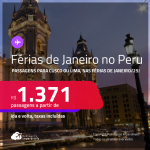 Passagens para as Férias de Janeiro/25 no <strong>PERU: Cusco ou Lima</strong>! A partir de R$ 1.371, ida e volta, c/ taxas! Em até 3x SEM JUROS!