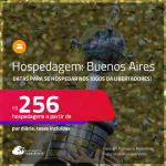 Hospedagem em <strong>BUENOS AIRES</strong>! A partir de R$ 256, por dia, em quarto duplo! Datas para se Hospedar nos jogos da Libertadores!