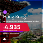 Passagens para <strong>HONG KONG</strong>! A partir de R$ 4.935, ida e volta, c/ taxas! Em até 5x SEM JUROS! Opções com BAGAGEM INCLUÍDA!