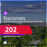 Passagens <strong>NACIONAIS</strong>! Datas para viajar até Setembro/25, inclusive férias, feriados e mais! Valores a partir de R$ 202, ida e volta!