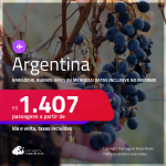 Passagens para a <strong>ARGENTINA: Bariloche, Buenos Aires ou Mendoza</strong>! Datas para viajar inclusive no Inverno! A partir de R$ 1.407, ida e volta, c/ taxas!