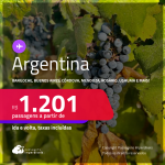 Passagens para a <strong>ARGENTINA: Bariloche, Buenos Aires, Córdova, El Calafate, Jujuy, Mendoza, Rosário ou Ushuaia!</strong> Datas até Outubro/25, inclusive no Inverno, férias e mais! A partir de R$ 1.201, ida e volta, c/ taxas!