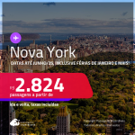 Passagens para <strong>NOVA YORK</strong>! Datas até Junho/25, inclusive férias de Janeiro e mais! A partir de R$ 2.824, ida e volta, c/ taxas! Em até 10x SEM JUROS!