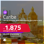 Passagens para <strong>CANCÚN, CARTAGENA, CIDADE DO PANAMÁ, HAVANA, ARUBA, PUNTA CANA, SAN ANDRES, SAN JOSE, SAN JUAN, SANTA MARTA, SANTO DOMINGO ou CURAÇAO</strong>! A partir de R$ 1.875, ida e volta, c/ taxas!