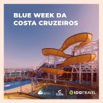 Esquenta Blue Week da Costa Cruzeiros: garanta sua viagem de cruzeiro com até 60% de desconto através da Logitravel!